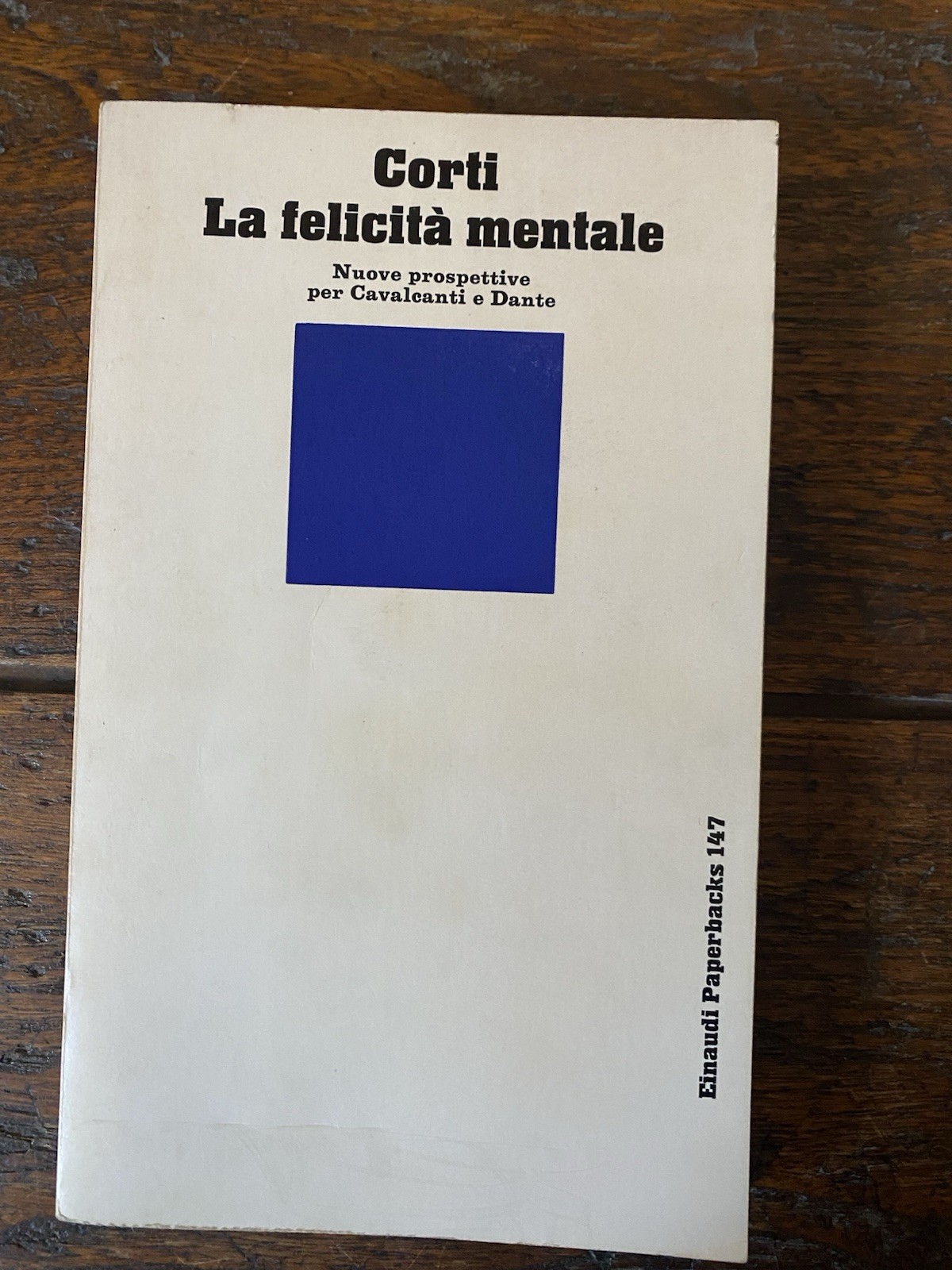 Corti La felicità mentale Torino Einaudi 1983