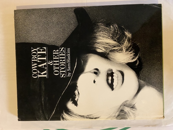 Cowboy Kate & Other Stories