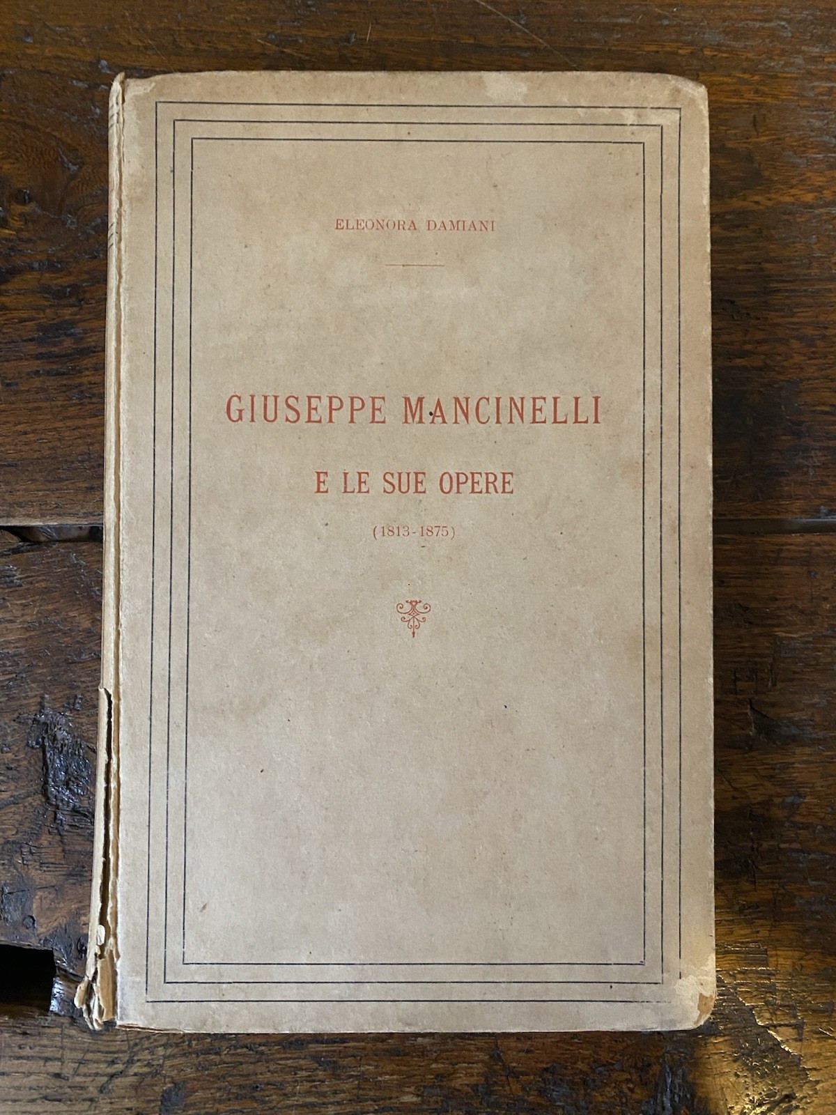 Damiani Eleonora Giuseppe Mancinelli e le sue opere (1813-1875) Reber …