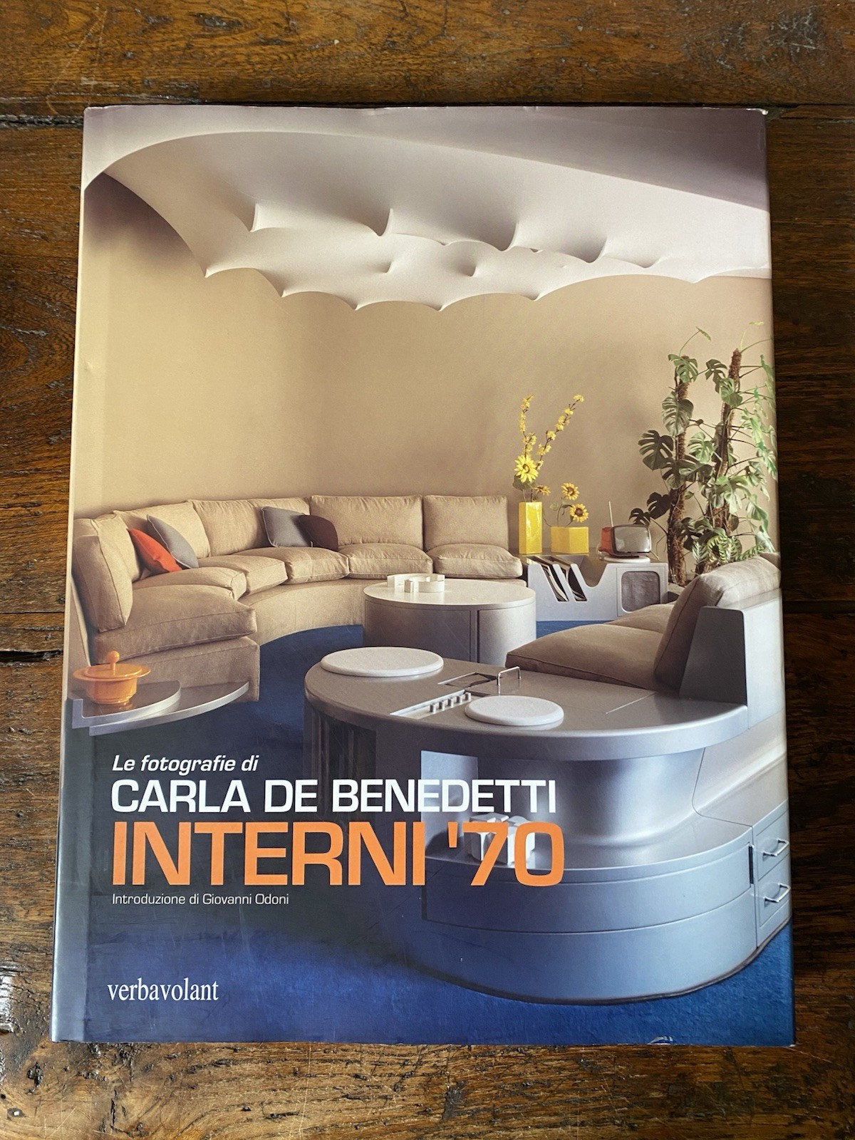 De Benedetti Carla Interni '70 Verba Volant 2008