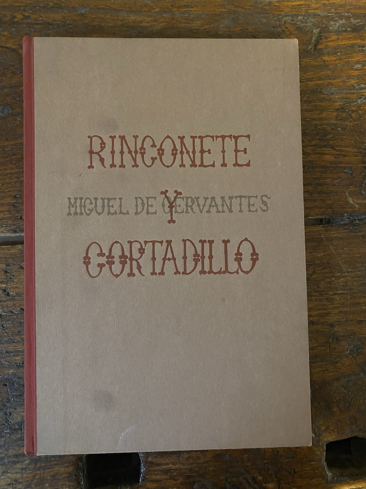 De Cervantes Saavedra Miguel Rinconete y Cortadello Urbino 1966