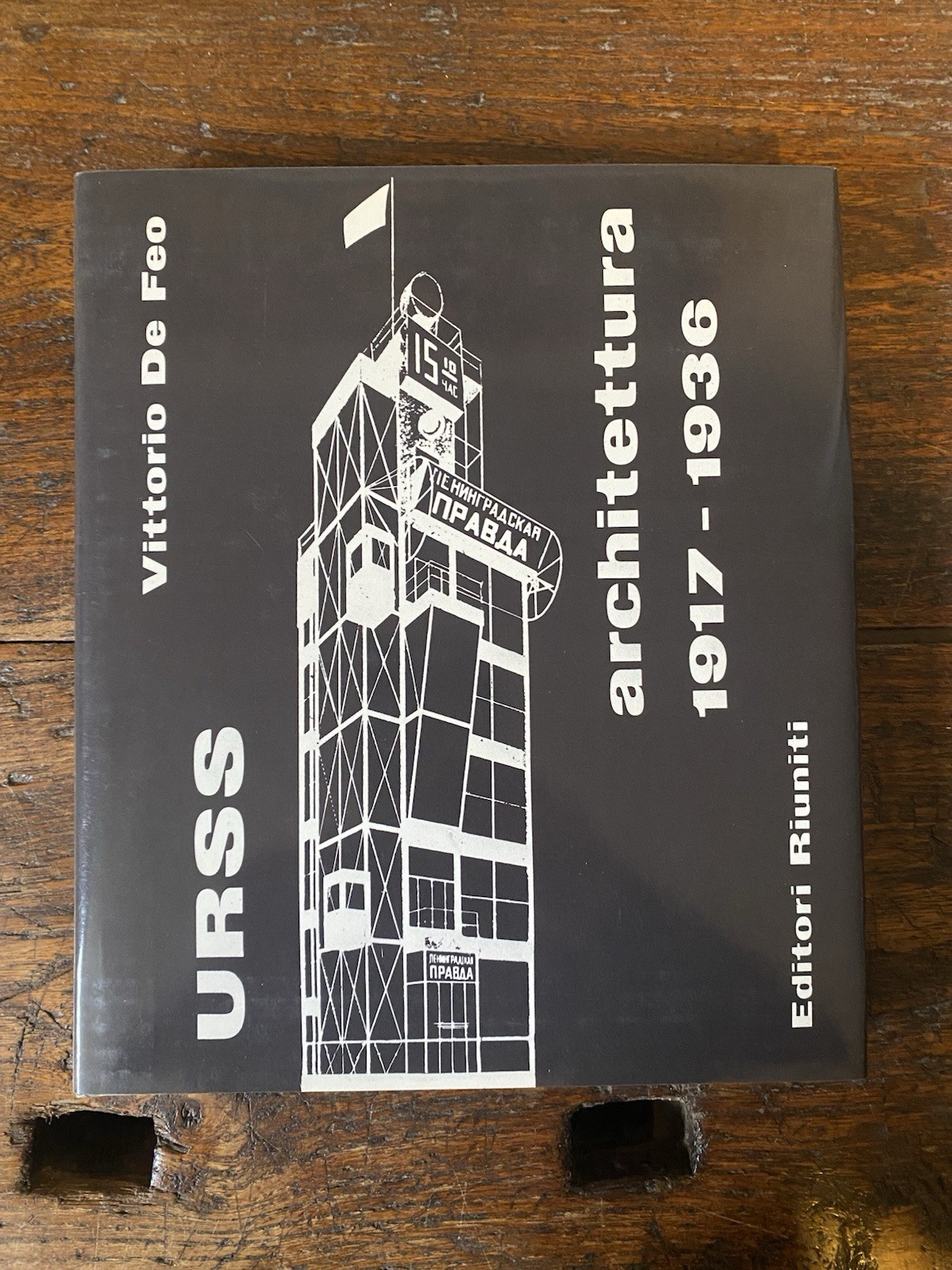 De Feo Vittorio URSS Architettura 1917 - 1936 Roma Editori …