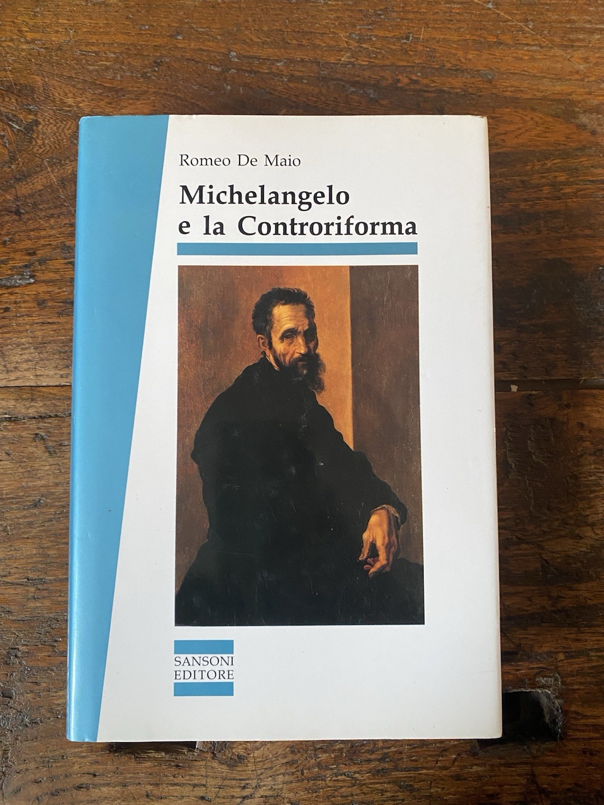 De Maio Romeo Michelangelo e la Controriforma Firenze Sansoni 1990