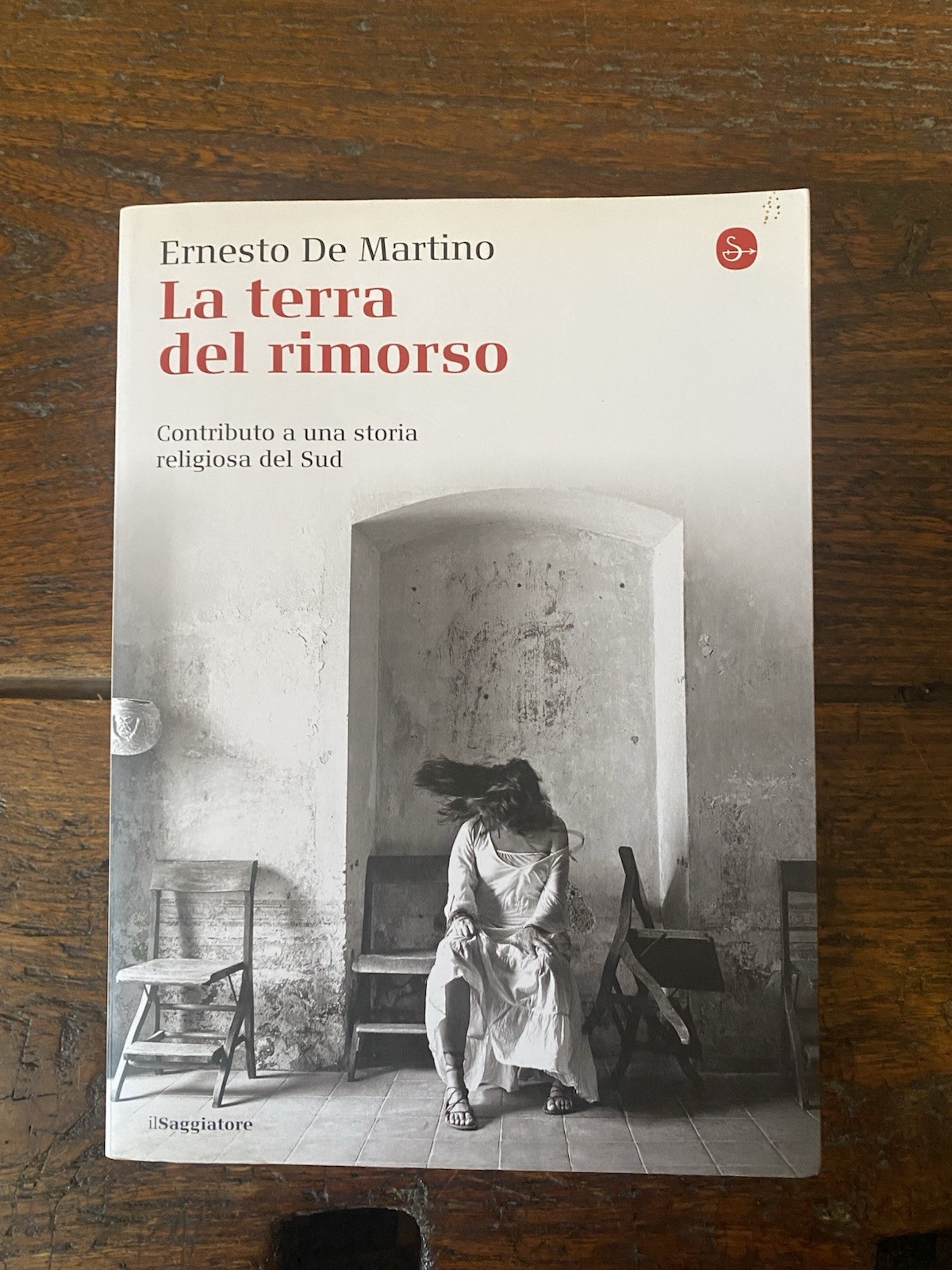 De Martino Ernesto La terra del rimorso Milano Il Saggiatore …