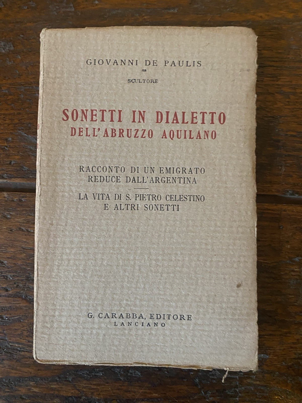 De Paulis Giovanni Sonetti in dialetto dell'Abruzzo Aquilano Carabba 1926