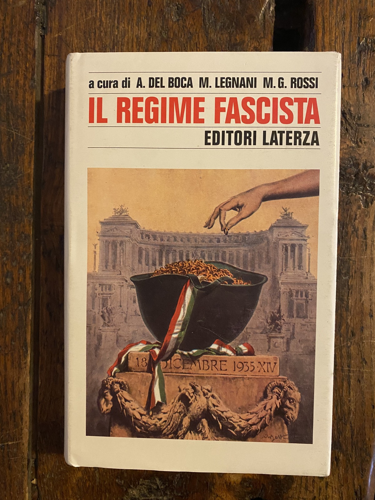 Del Boca A. Legnani M. Rossi M. G. Il regime …