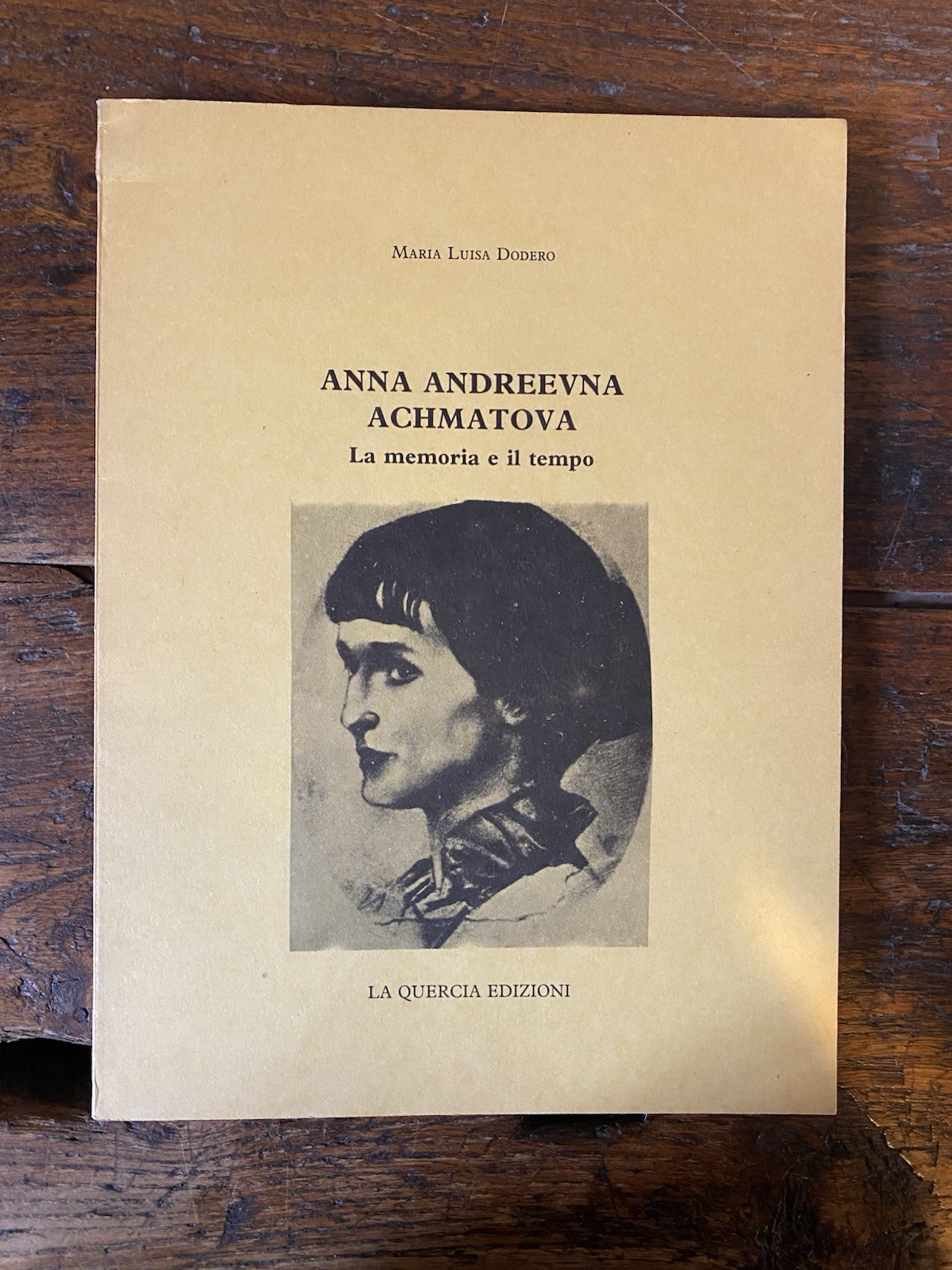 Dodero Maria Luisa Anna Andreevna Achmatova Genova La Quercia 1980