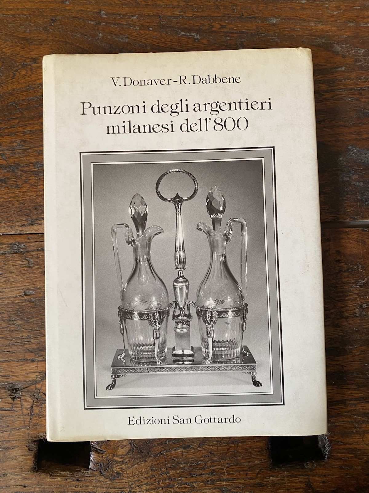 Donaver V. Dabbene R. Punzoni degli argentieri milanesi dell'800