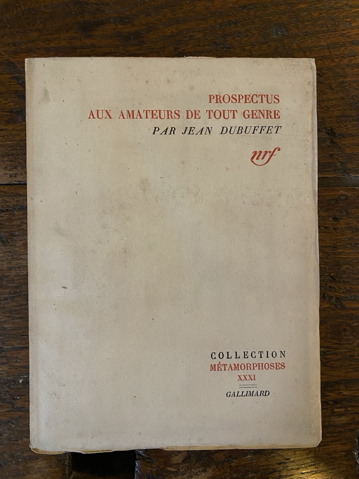 Dubuffet Jean Prospectus aux amateurs de tout genre Paris Gallimard …