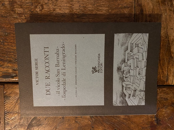 Due racconti il vicolo San Barnaba - l'ospedale di Leningrado