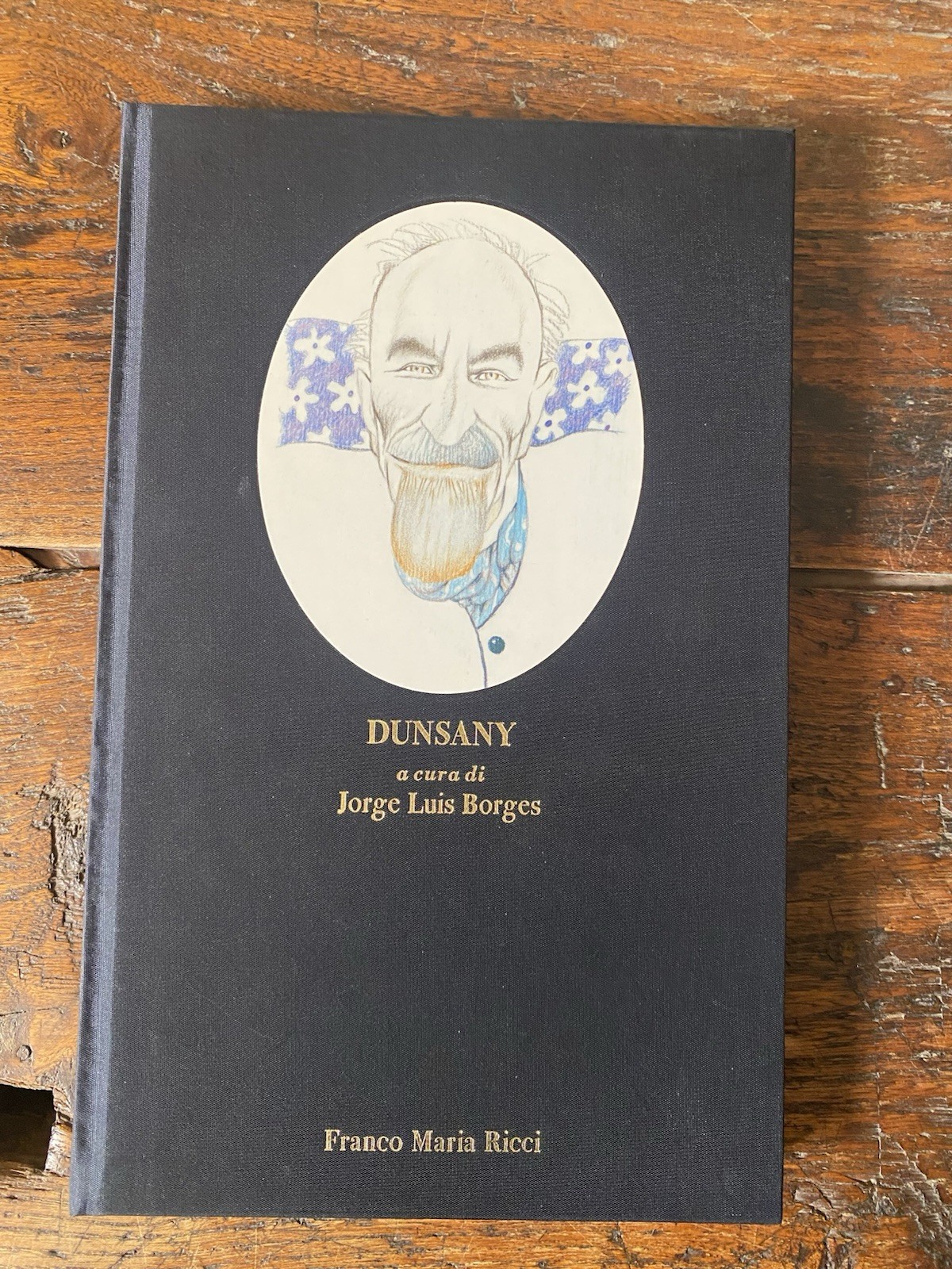Dunsany Lord Il paese dello Yann Milano Franco Maria Ricci …