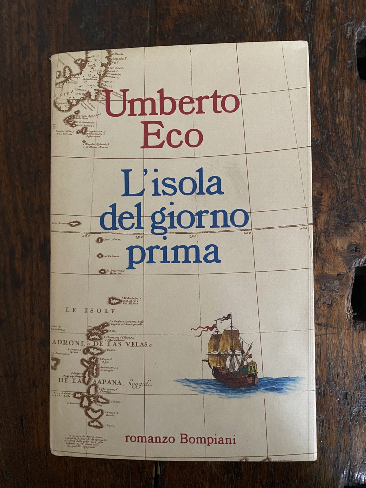 Autografato Eco Umberto L'isola del giorno prima Milano Bompiani 1994