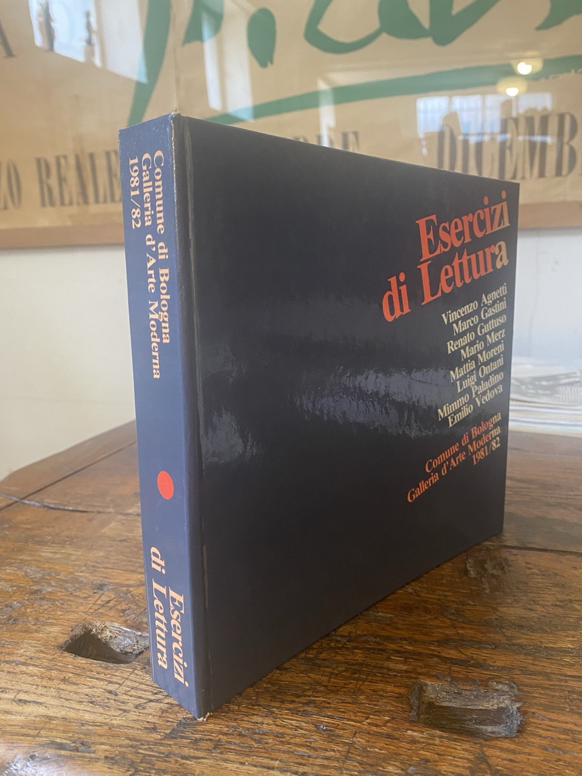 Esercizi di Lettura Agnetti Gastini Guttuso Merz Moreni Ontani Paladino …