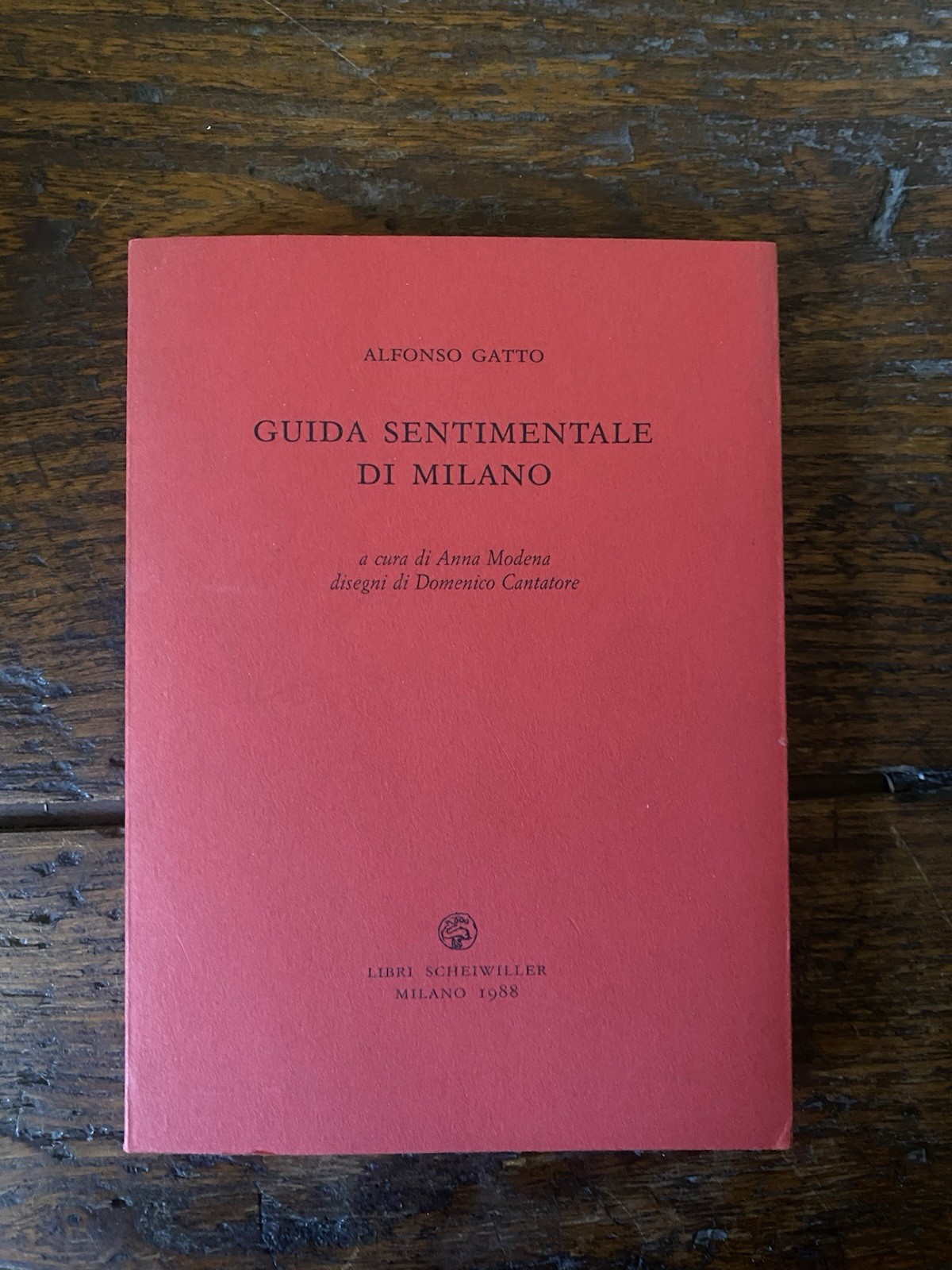 Gatto Alfonso Guida sentimentale di Milano Scheiwiller 1988