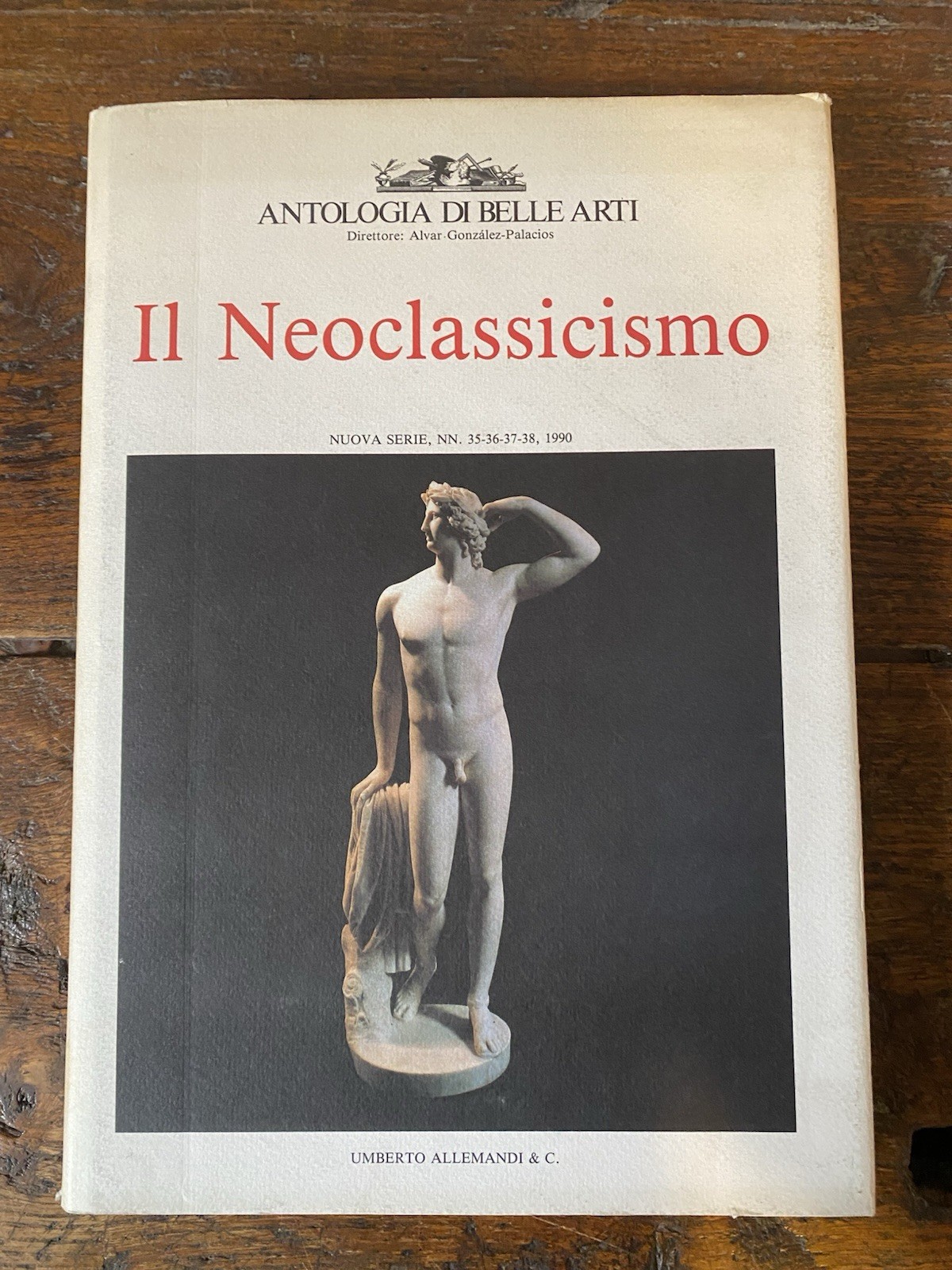 Gonzales-Palacios Alvar diretta da, Il Neoclassicismo Nuova serie N. 35-36-37-38
