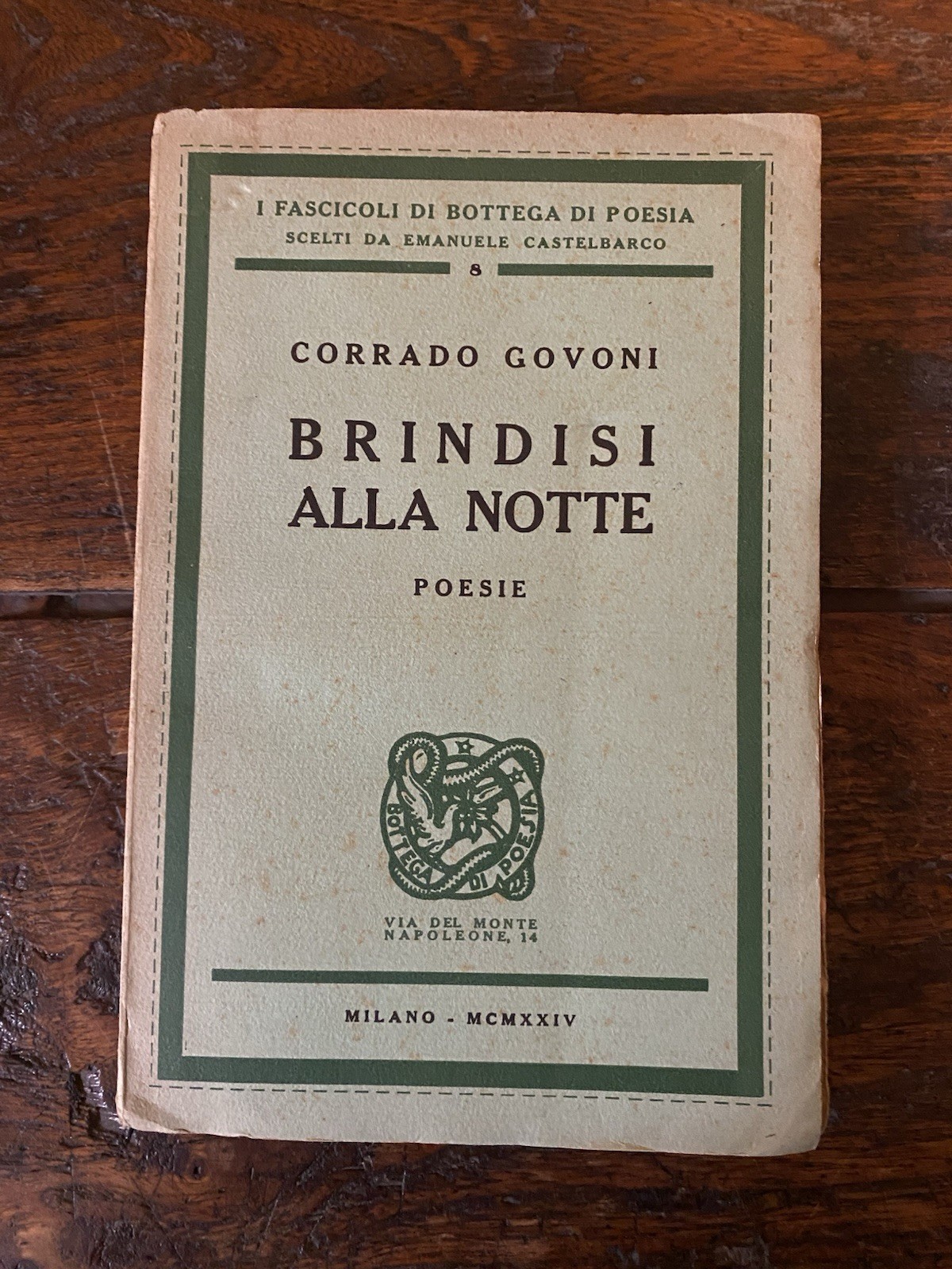 Govoni Corrado Brindisi alla notte Milano Bottega di Poesia 1925