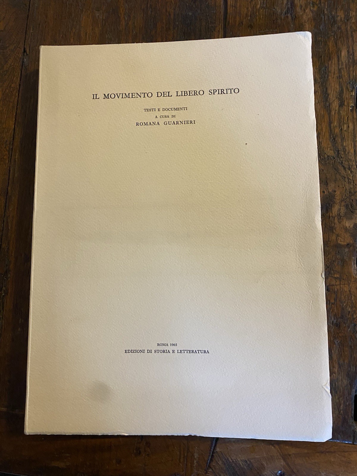 Guarnieri Romana a cura di, Il movimento del libero spirito …