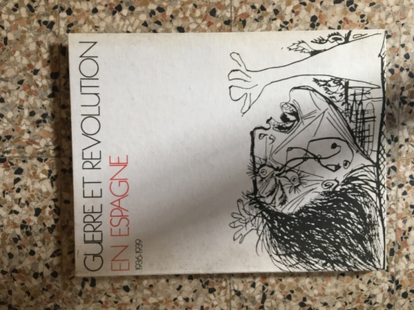 Guerre et Revolution en Espagne 1936-1939