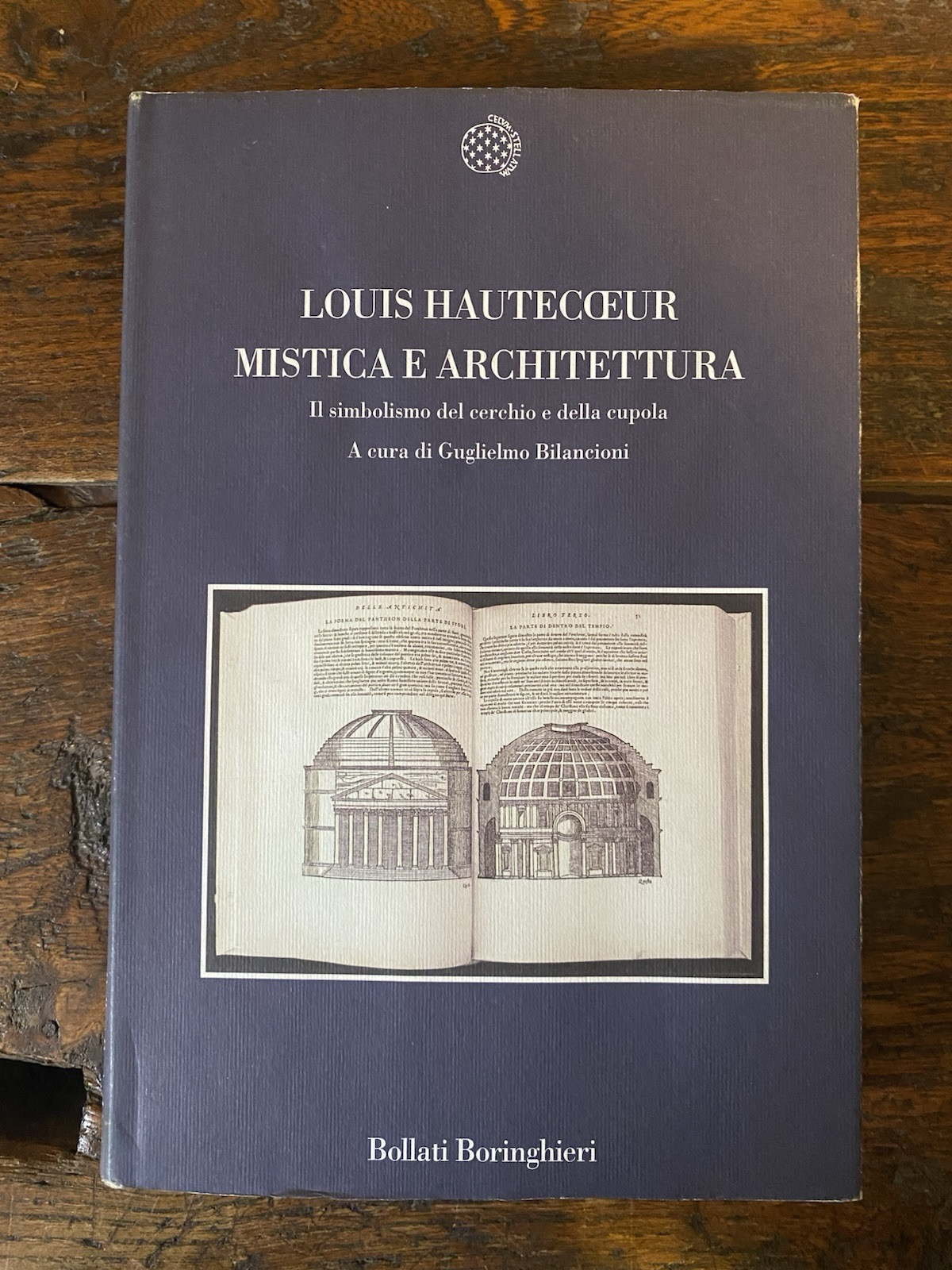 Hautecoeur Louis Mistica e architettura Torino Bollati Boringhieri 2006