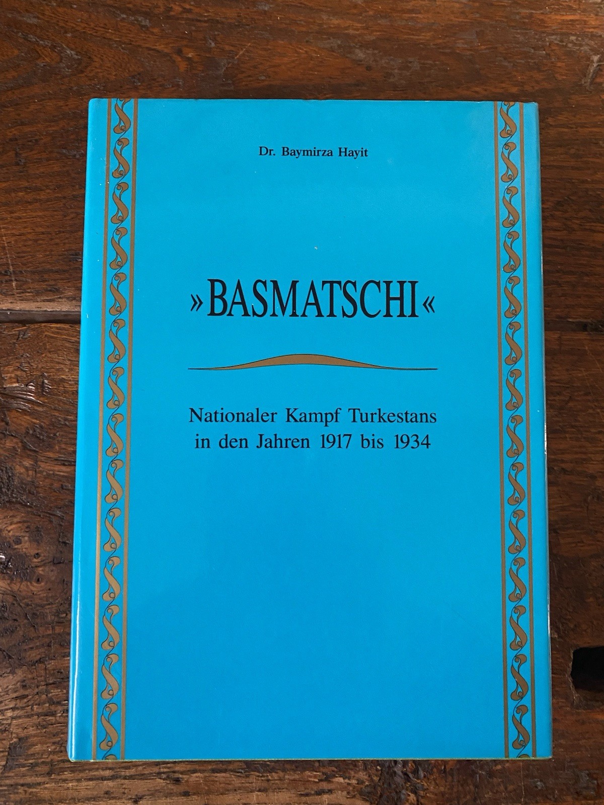 Hayit Baymirza Basmatschi Dreisam Koln 1992
