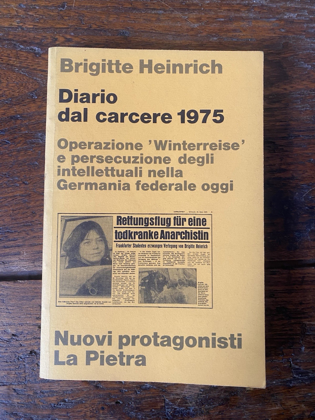Heinrich Brigitte Diario dal carcere 1975 Milano La Pietra 1978