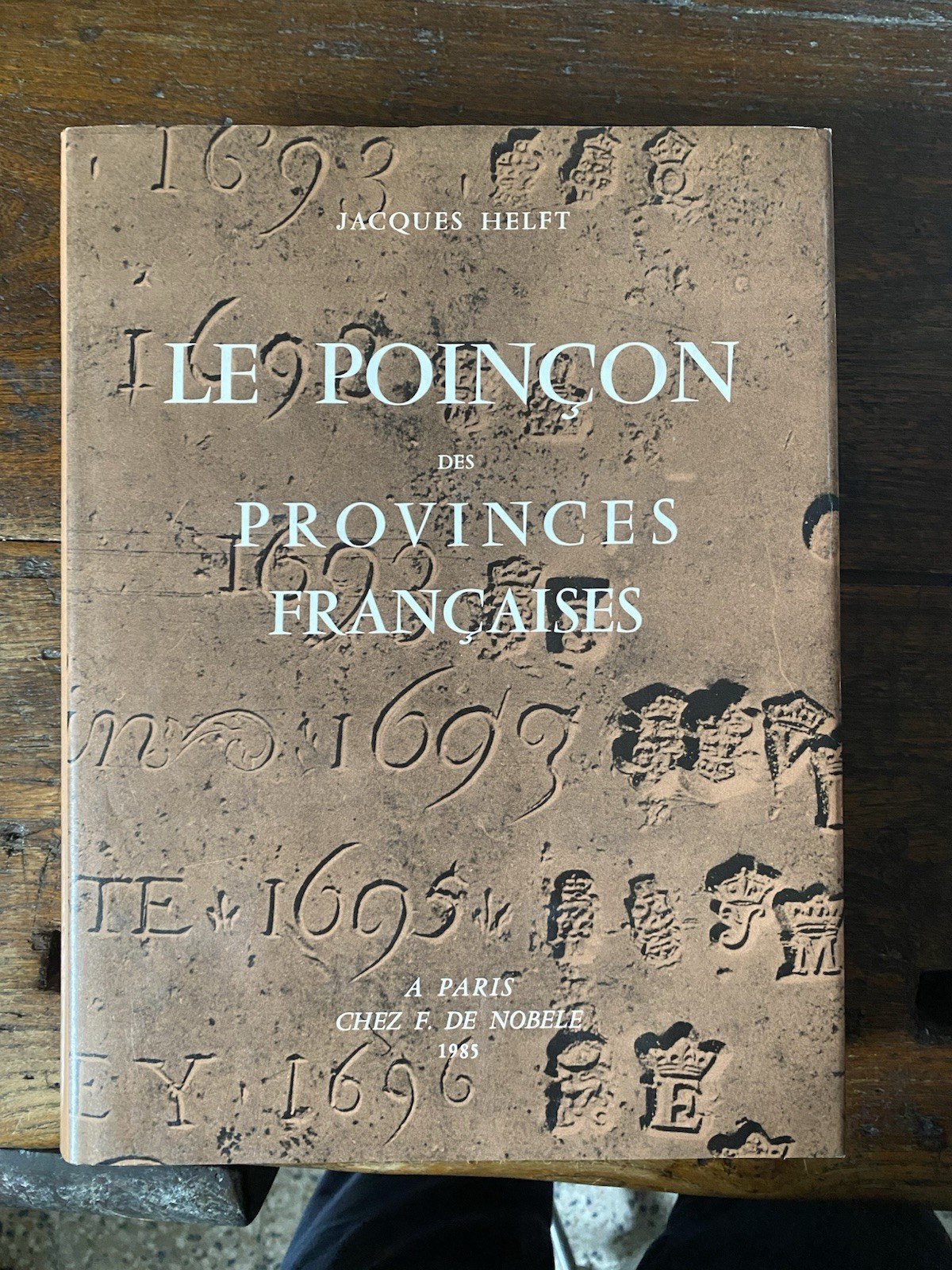 Helft Jacques Le poincon des provinces francaises Paris F. de …