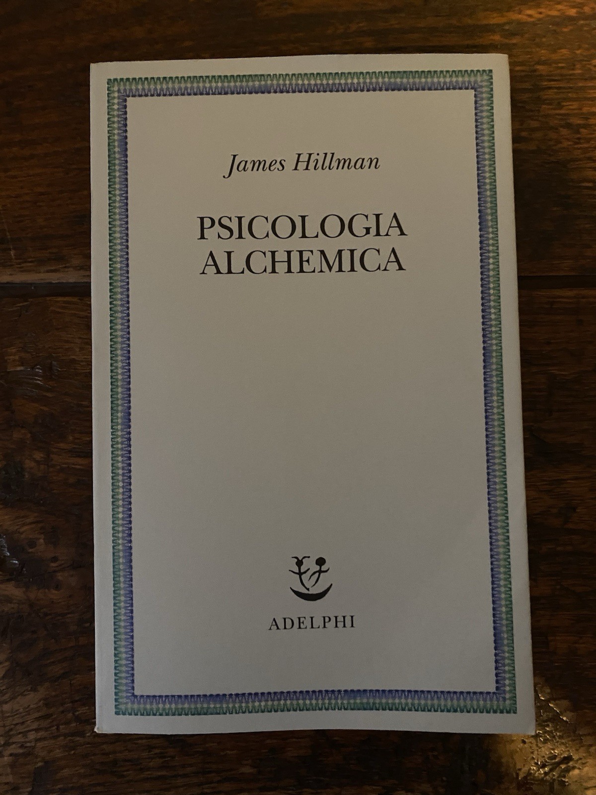 Hillman James Psicologia alchemica Milano Adelphi 2013