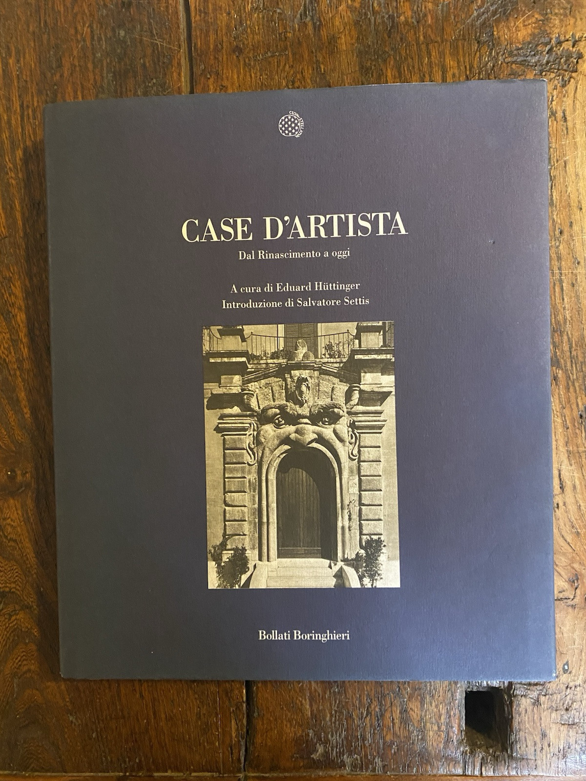 Huttinger Eduard Case d'artista Dal Rinascimento a oggi Bollati Boringhieri …