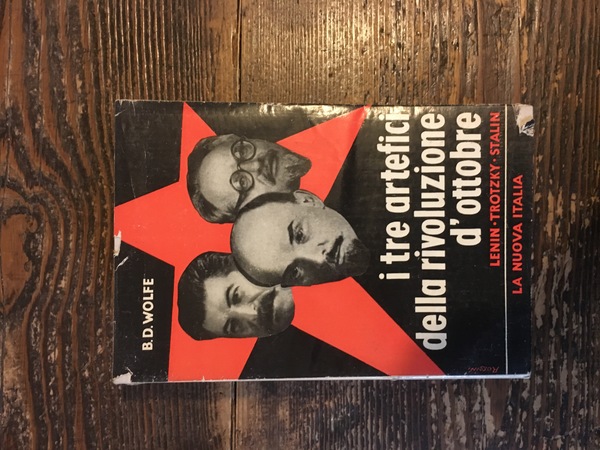 I tre artefici della rivoluzione d'ottobre