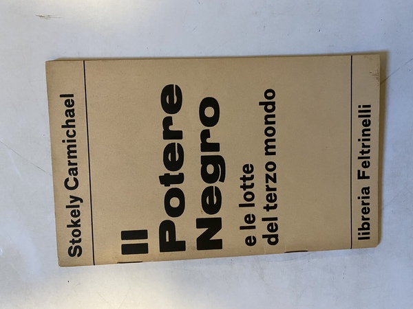 Il potere nero e le lotte del terzo mondo