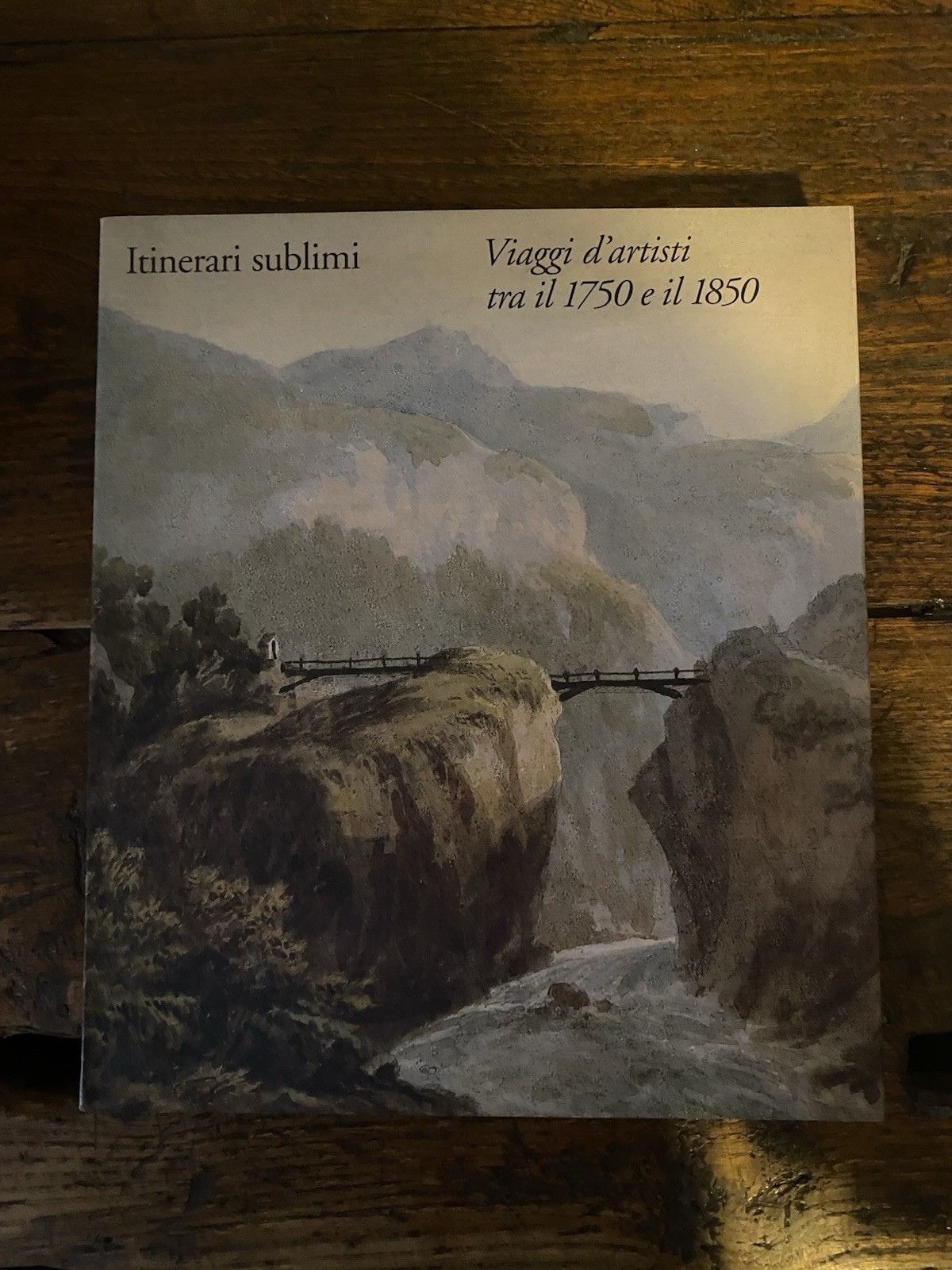 Kahn-Rossi M Itinerari sublimi Viaggi d'artisti tra il 1750 e …