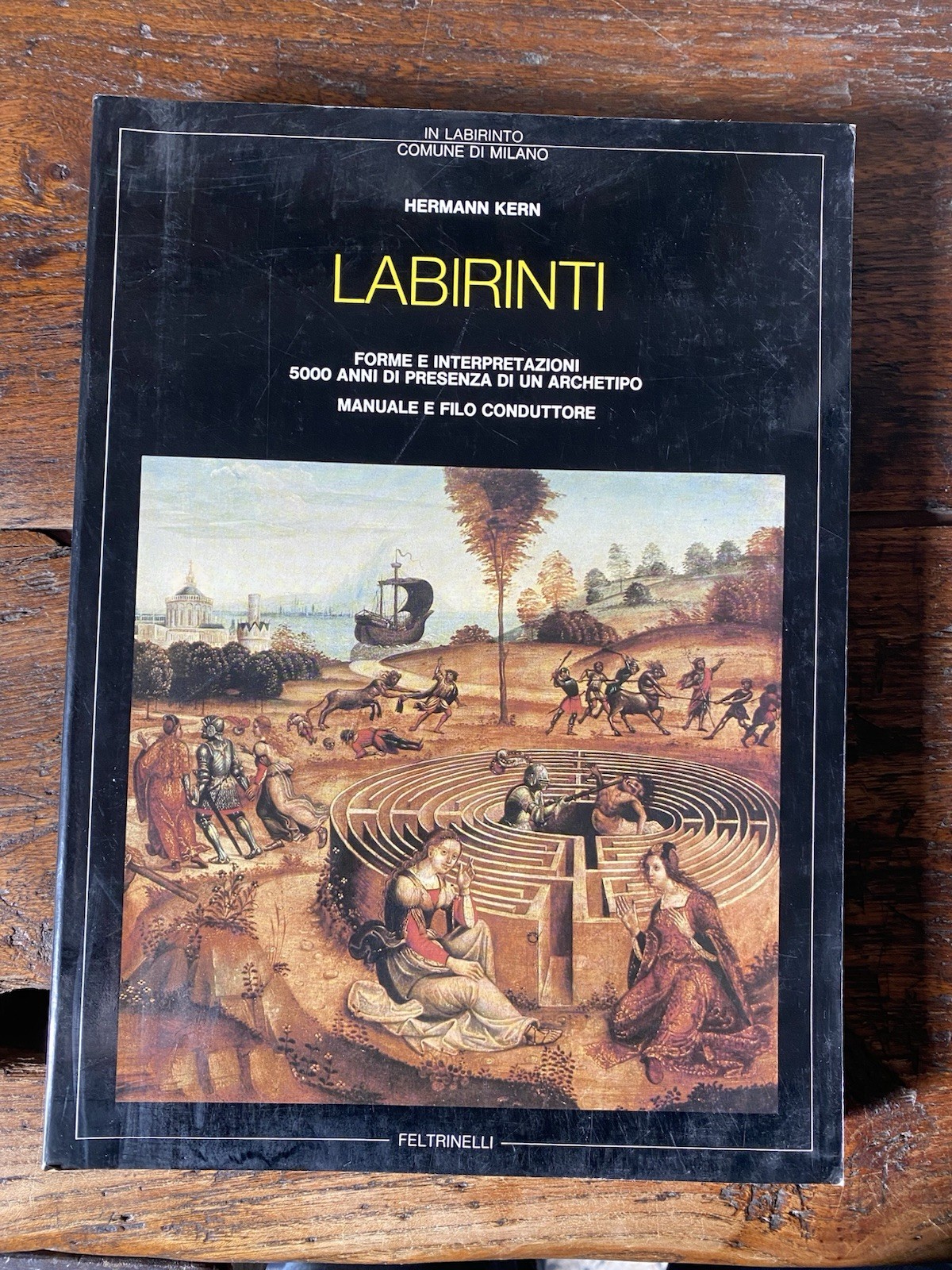 Kern Hermann Labirinti Forme e interpretazioni Milano Feltrinelli 1981