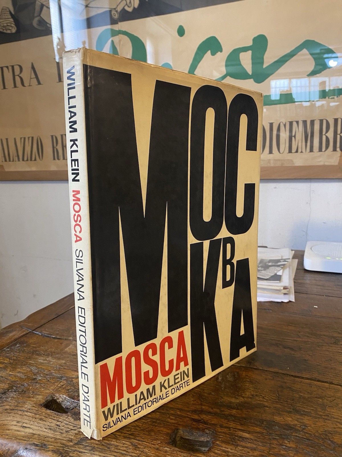 Klein William Mosca Silvana Editoriale d'Arte Milano 1964