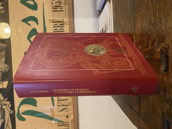 La storia di Venezia attraverso le medaglie Volume II