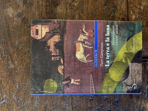 La terra e la luna Alimentazione folclore società