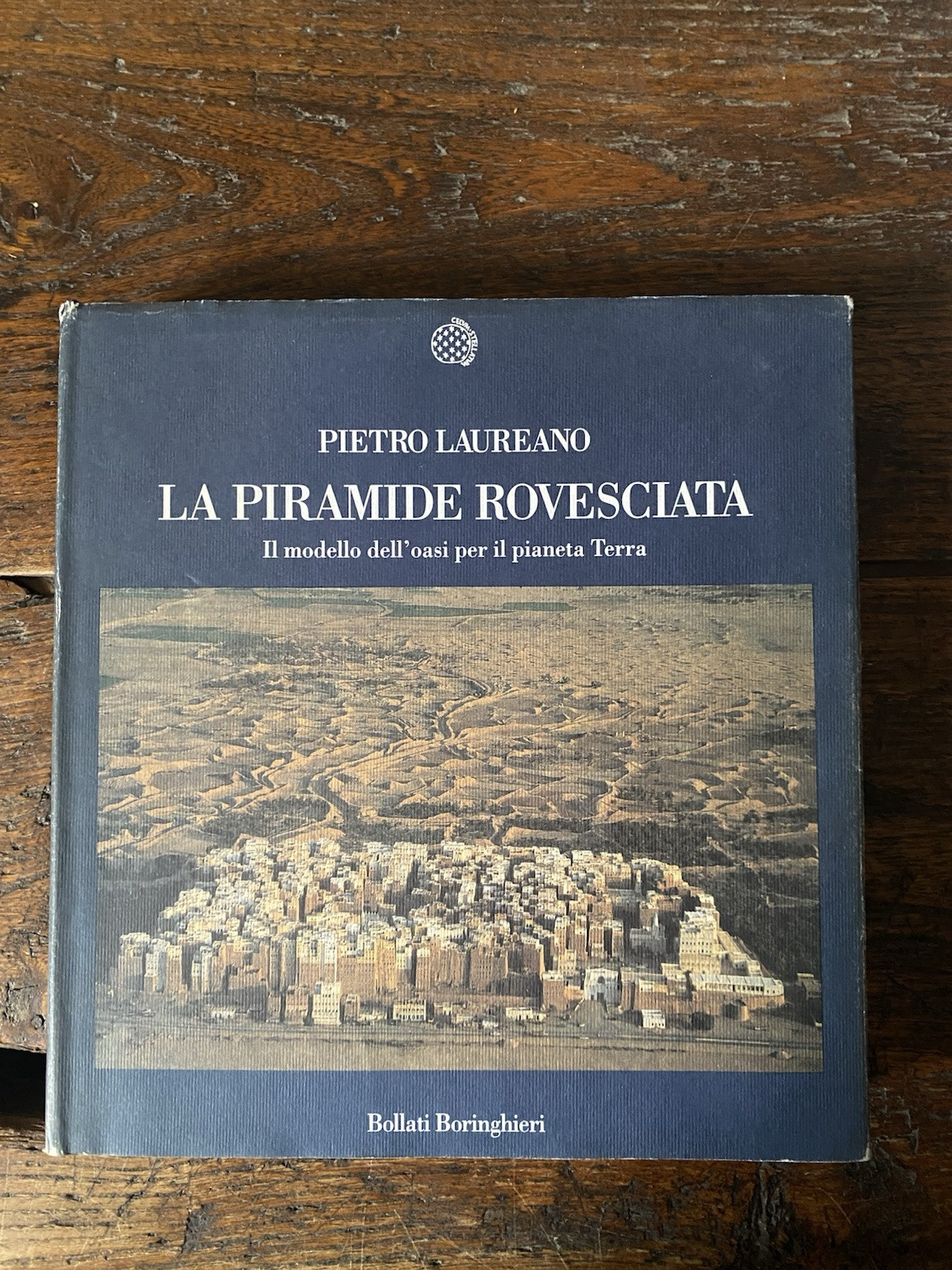 Laureano Pietro La piramide rovesciata Torino Bollati Boringhieri 1995