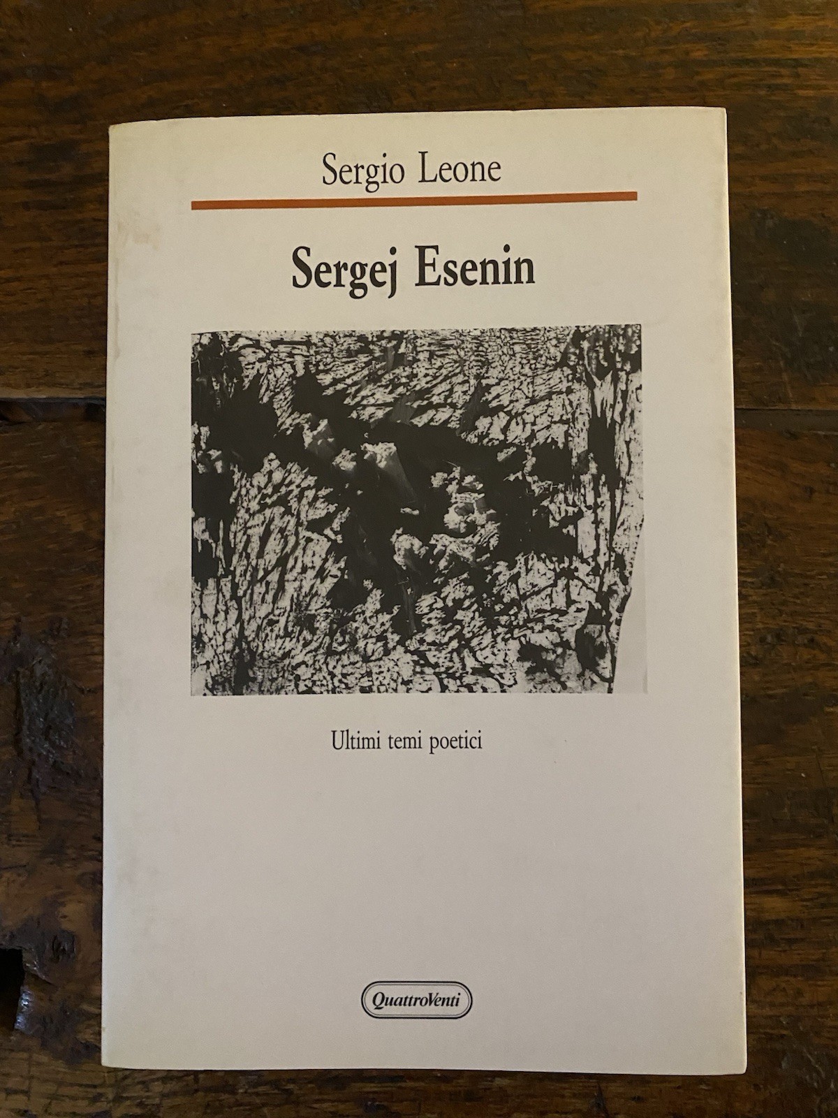 Leone Sergio Sergej Esenin Ultimi temi poetici Urbino QuatttroVenti 1993