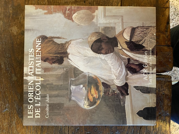 Les orientalistes de l'école italienne