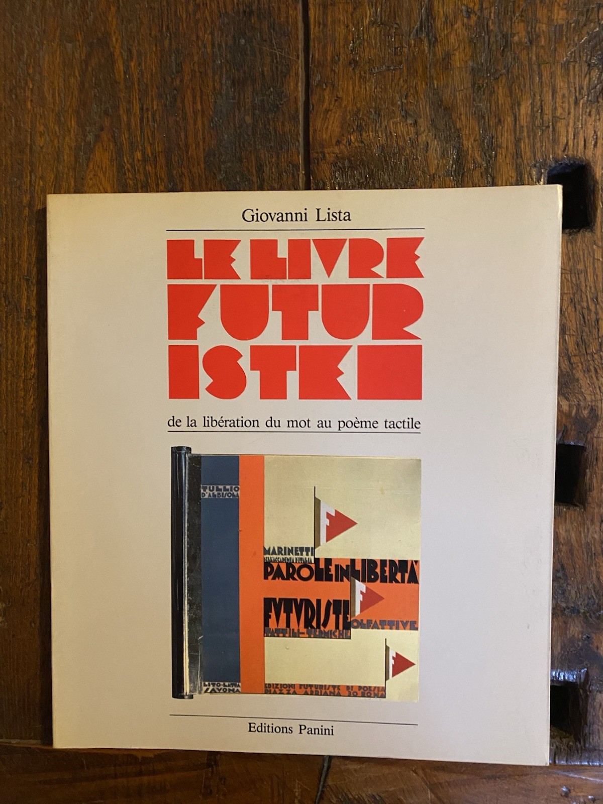 Lista Giovanni Le livre futuriste Modena Panini 1984