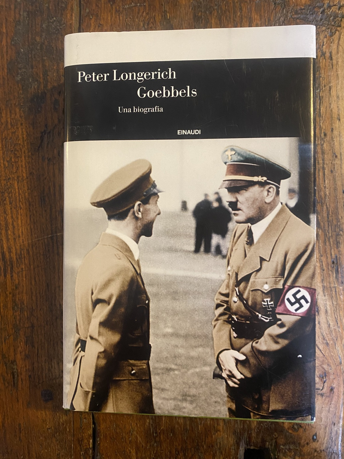 Longerich Peter Goebbels Una biografia Torino Einaudi 2016