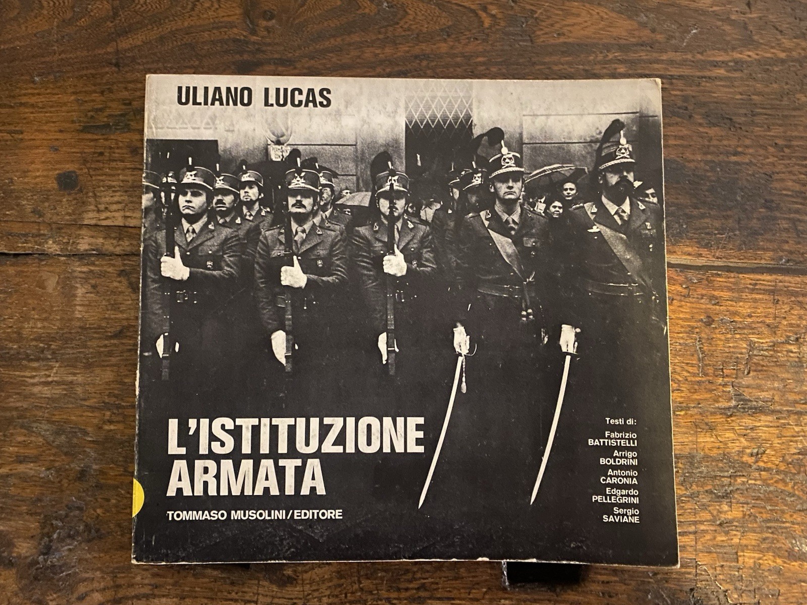 Lucas Uliano L'istituzione armata Torino Musolini 1977