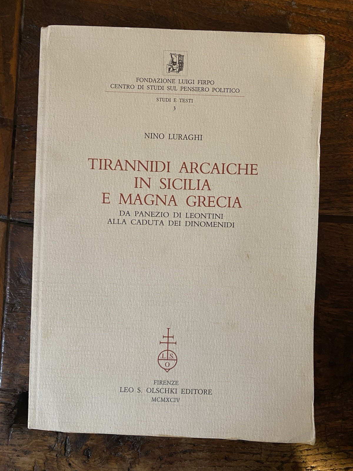 Luraghi Nino Tirannidi arcaiche in Sicilia e Magna Grecia Firenze …