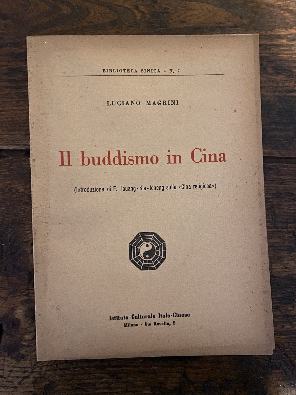 Magrini Luigi Il buddismo in Cina Milano Istituto Culturale Italo-Cinese …