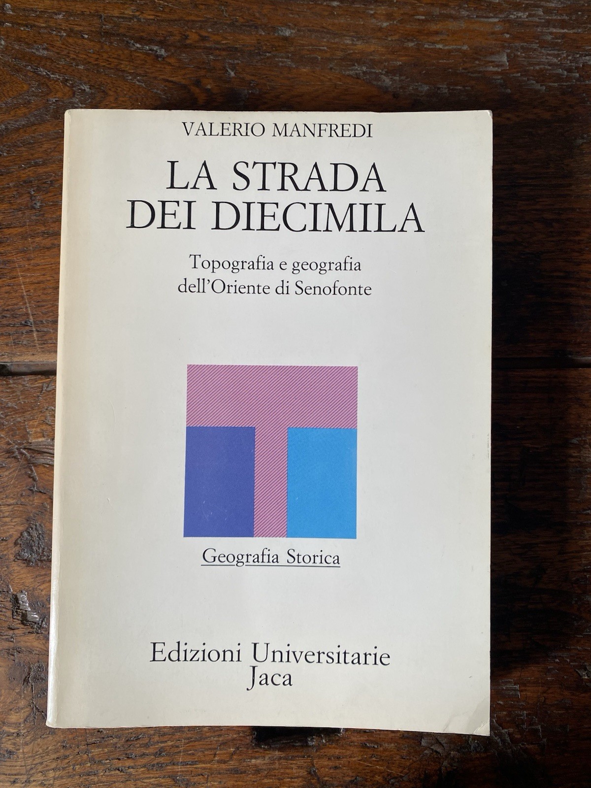 Manfredi Valerio La strada dei diecimila Milano Jaca Book 1986