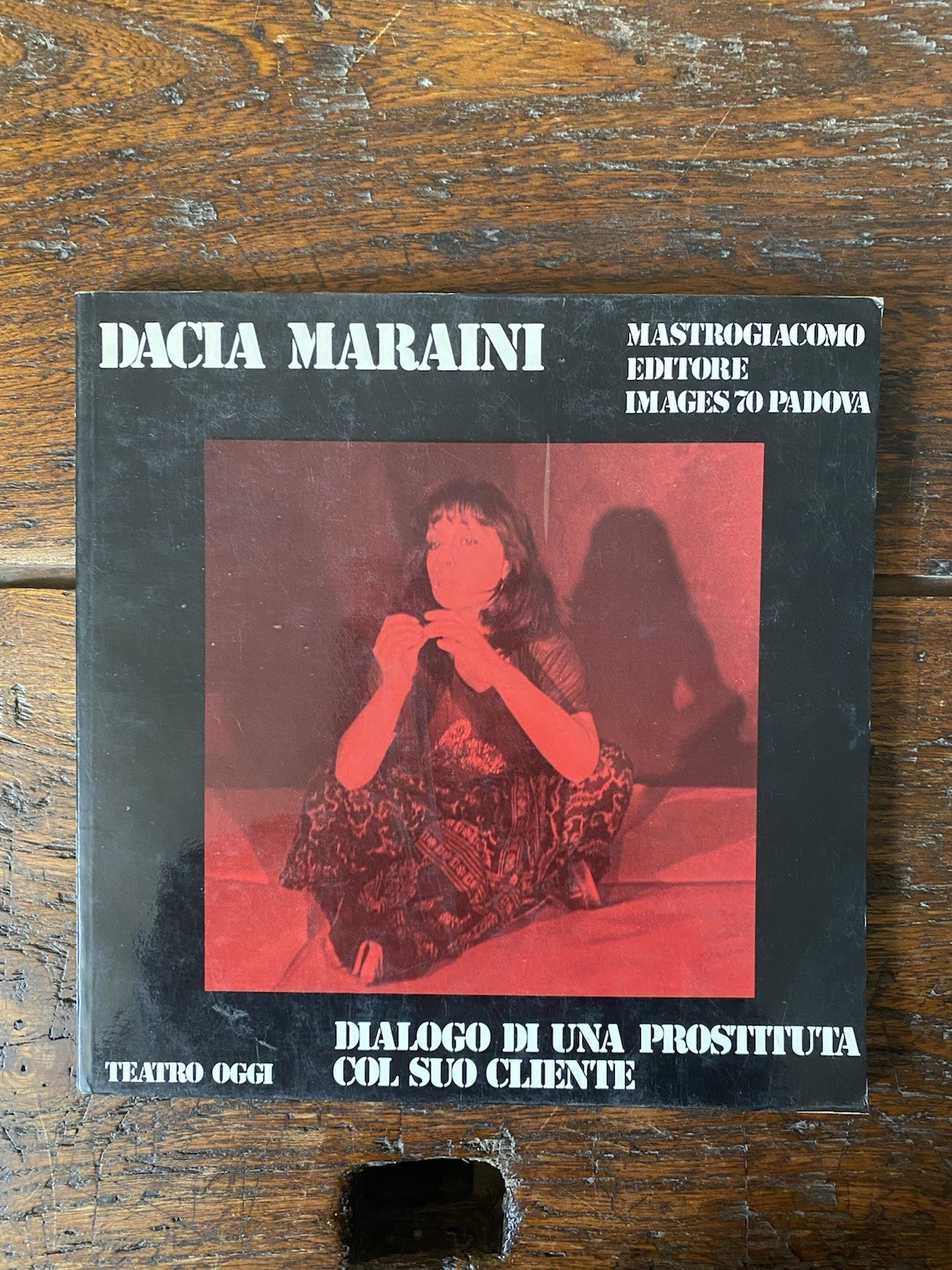 Maraini Dacia Dialogo di una prostituta col suo cliente Mastrogiacomo …