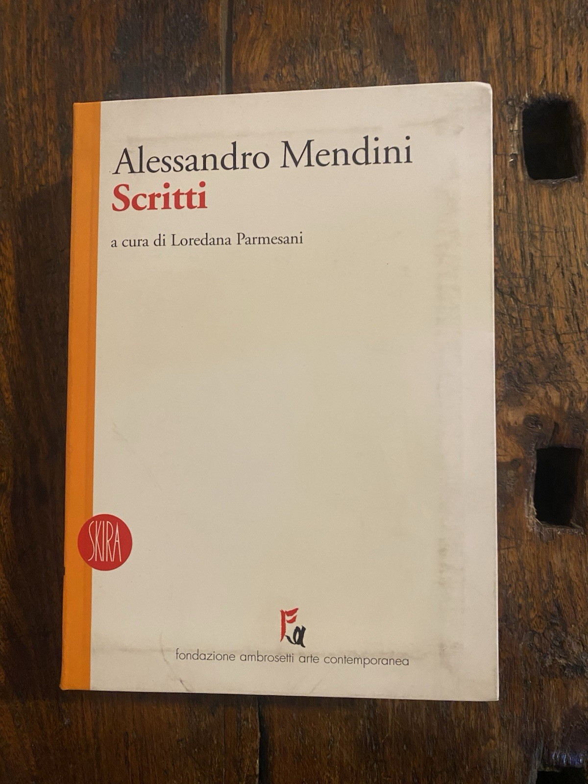 Mendini Alessandro Scritti Milano Skira 2004