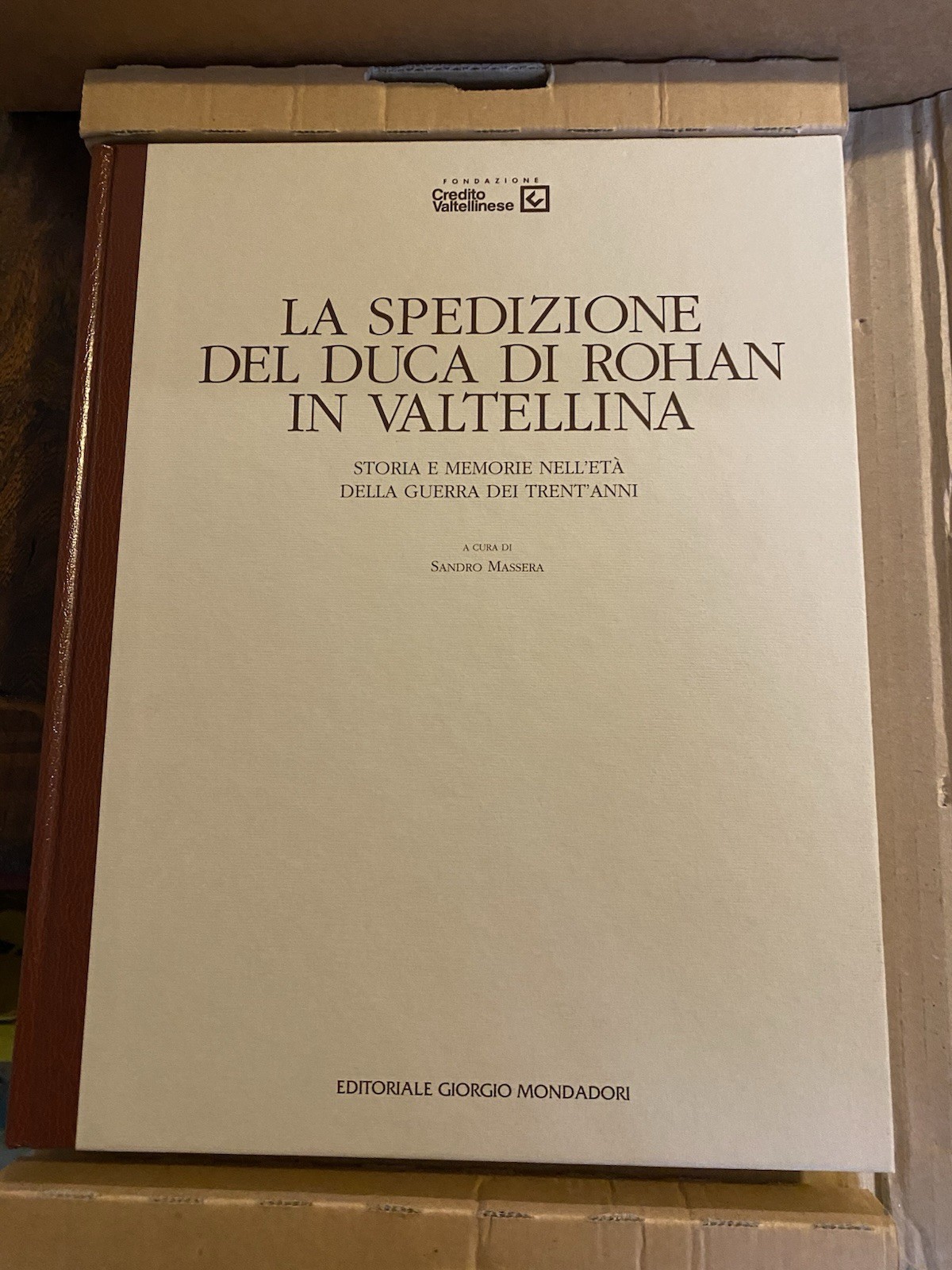 Messera Sandro a cura di, La spedizione del Duca di …