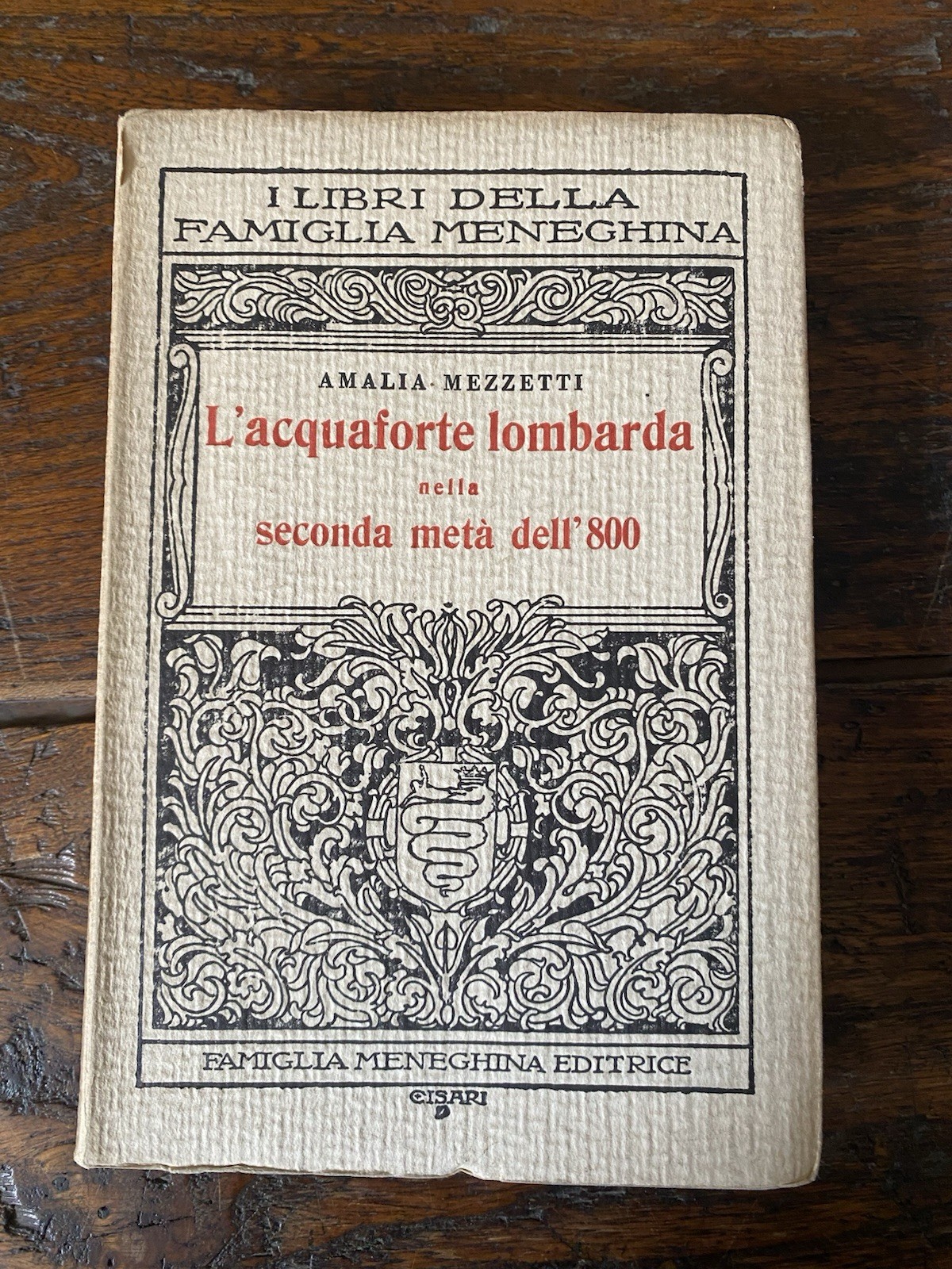 Mezzetti Amalia L'acquaforte lombarda nella seconda metà dell'800