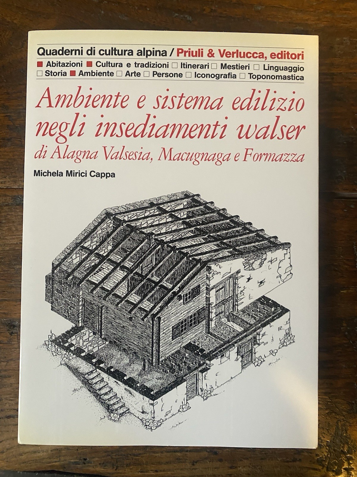 Mirici Cappa Michela Ambiente e sistema edilizio negli insediamenti walser …