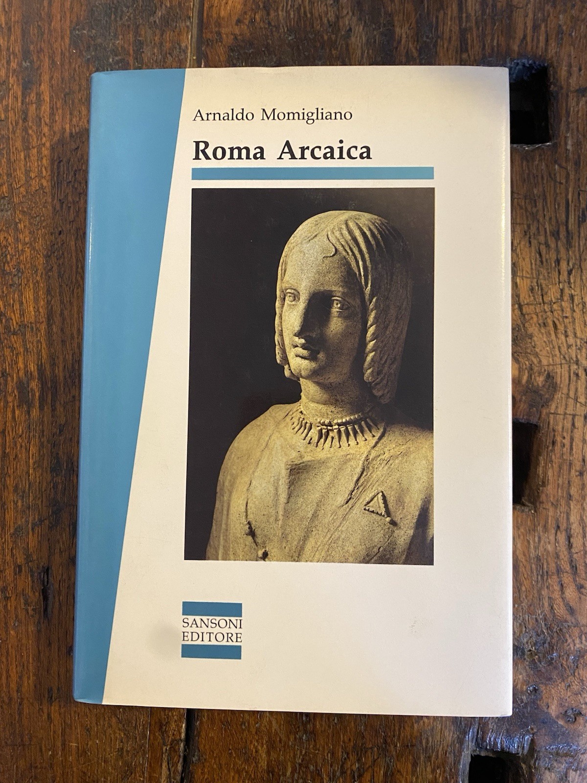 Momigliano Arnaldo Roma Arcaica Firenze Sansoni 1989